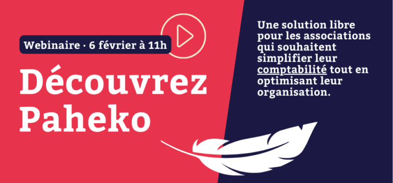 Le fond de l'image est rose à gauche, bleu foncé à droite. En haut à gauche sont inscrits la date du webinaire, 6 février à 11h. En-dessous le titre "Découvrez Paheko". À droite du visuel est inscrit "Une solution libre pour les associations qui souhaitent simplifier leur comptabilité tout en optimisant leur organisation". En bas du visuel il y a une illustration qui figure une plume en blanc.